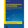 Entrepreneurial Ecosystems: Drivers, Challenges and Success of Territories - Hardcover