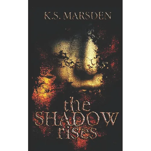 The Shadow Rises - Paperback