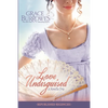 Love Undisguised: Three PREVIOUSLY PUBLISHED Regency Novellas - Paperback