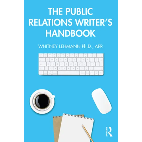 The Public Relations Writer's Handbook - Paperback