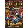 Sleep Like the Dead (A Charleton House Mystery Book 3) - Paperback
