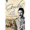 Gordon: the Career of Gordon of Khartoum - Paperback