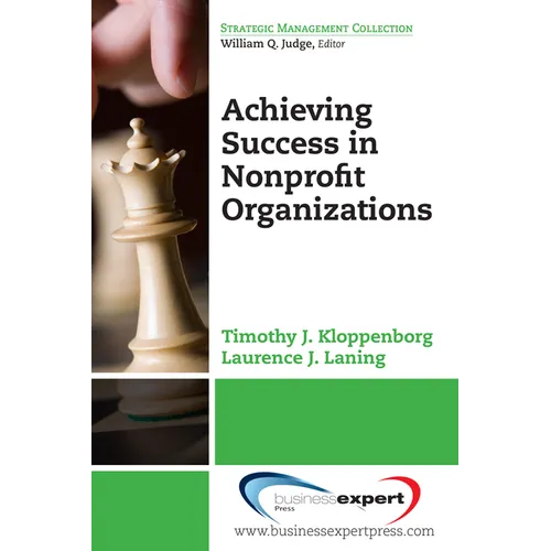 Achieving Success in Nonprofit Organizations - Paperback