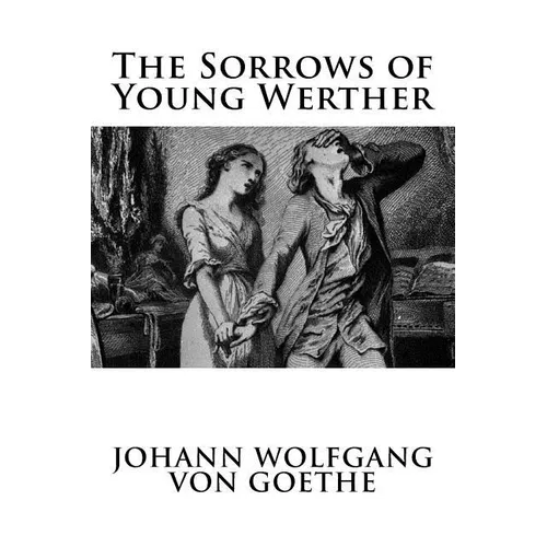 The Sorrows of Young Werther - Paperback