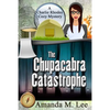 The Chupacabra Catastrophe - Paperback