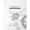 Isometric Graph Paper Notebook: Gear Wheel Mechanism Background 1/4 Inch Equilateral Triangle 3D Graph Paper Engineer Notebook Drafting Paper Isometri - Paperback