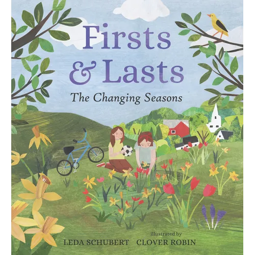 Firsts and Lasts: The Changing Seasons - Hardcover