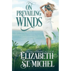 On Prevailing Winds - Paperback
