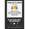 Podcast Planner: The Little Guided Planner to a Successful Podcast - Paperback