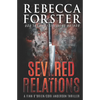 Severed Relations - Paperback