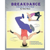 Breakdance: Coloring & Activity Book (Extended): A wonderful introduction to this acrobatic streetdance. - Paperback