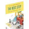 The Next Step: Today's Methods for Today's Math - Paperback
