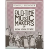 Old-Time Music Makers of New York State - Hardcover