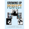 Growing up Perfect - Paperback