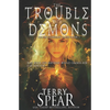 The Trouble with Demons - Paperback