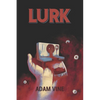 Lurk - Paperback