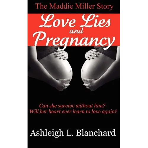Love Lies and Pregnancy - Paperback