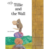 Tillie and the Wall - Paperback