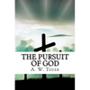 The Pursuit of God - Paperback