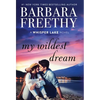 My Wildest Dream - Hardcover