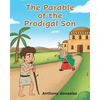 The Parable of the Prodigal Son - Paperback