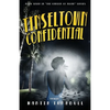 Tinseltown Confidential: A Novel of Golden-Age Hollywood - Paperback