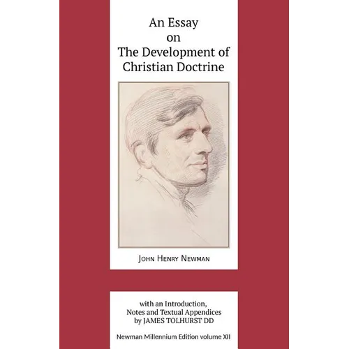 An Essay on the Development of Christian Doctrine - Hardcover