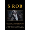Voodoo Zombie Sorcery - Paperback