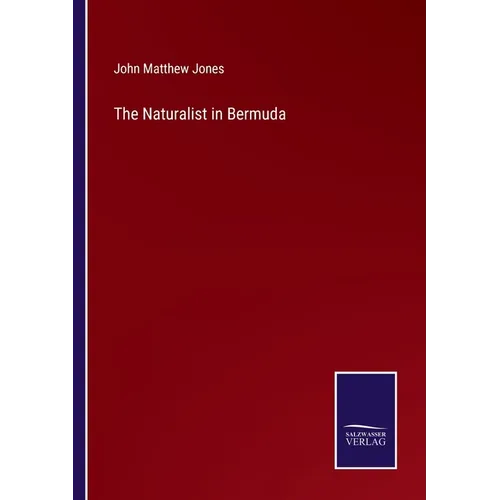 The Naturalist in Bermuda - Paperback