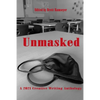 Unmasked: A 2021 Creative Writing Anthology - Paperback