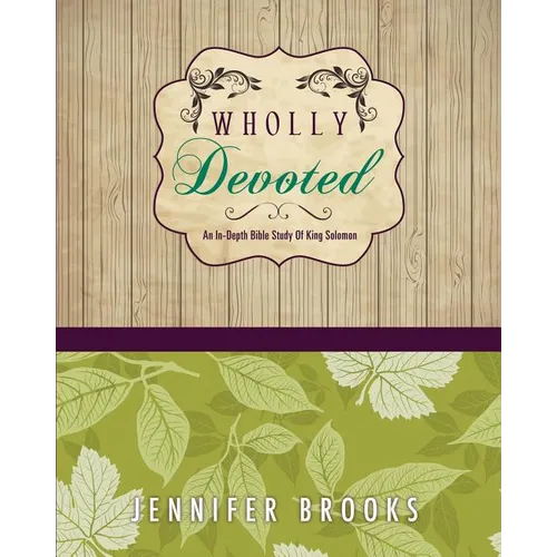 Wholly Devoted - Paperback