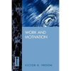 Work and Motivation - Paperback
