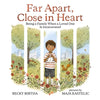 Far Apart, Close in Heart: Being a Family When a Loved One Is Incarcerated - Hardcover