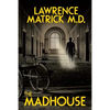 The Madhouse - Paperback