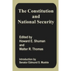 The Constitution and National Security - Paperback