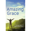 Amazing Grace: A Journey of Self-Discovery - Paperback