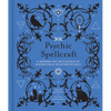 Psychic Spellcraft: A Modern-Day Wiccapedia of Divination & Intuition Rituals - Hardcover