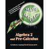 Algebra 2 and Pre-Calculus (Volume I): Lesson/Practice Workbook for Self-Study and Test Preparation - Paperback
