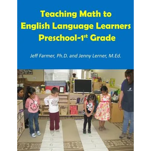 Teaching Math to English Language Learners, Preschool to 1st Grade - Paperback