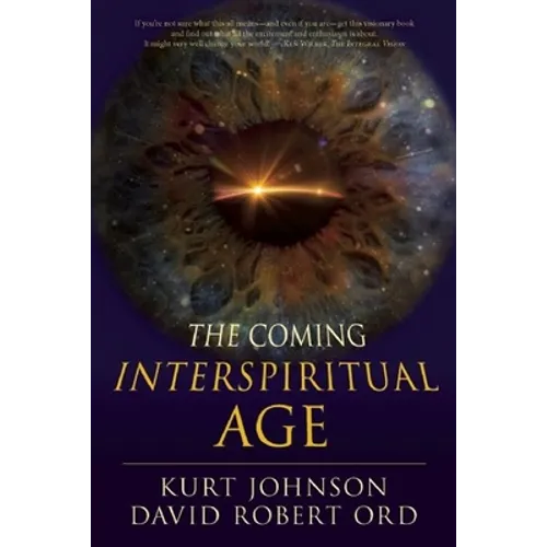 The Coming Interspiritual Age - Paperback