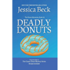 Deadly Donuts - Paperback