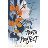 The Truth Project - Hardcover