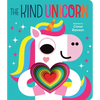 The Kind Unicorn: Graduating Board Book - Board Book