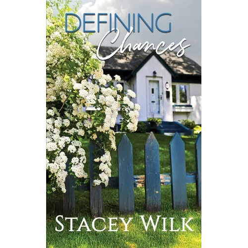 Defining Chances: A Candlewood Falls Novel - Paperback