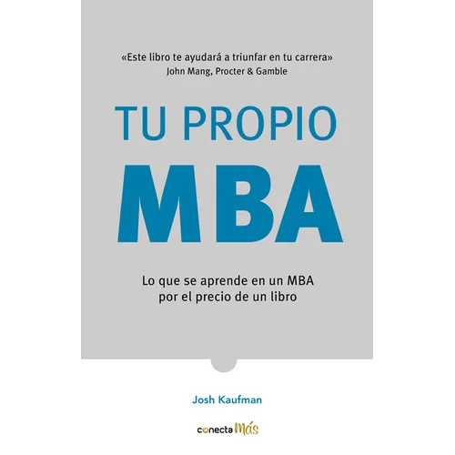 Tu Propio MBA / The Personal MBA - Paperback