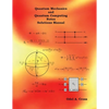 Quantum Mechanics and Quantum Computing Notes Solutions Manual - Paperback