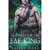 Destined for The Fae King - Paperback