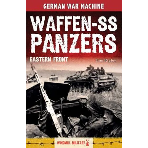 Waffen-SS Panzers: Eastern Front - Paperback