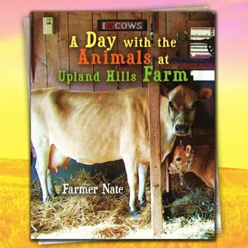 A Day with the Animals at Upland Hills Farm - Paperback