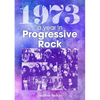 1973: The Year in Progressive Rock - Paperback
